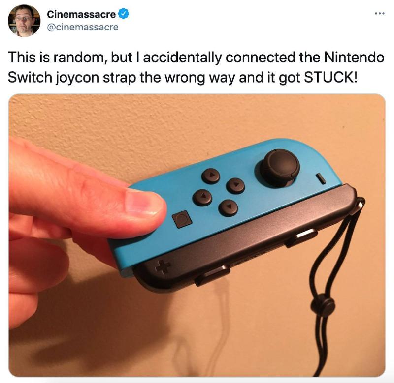 it got stuck Tweet: This is random, but I accidentally connected the Nintendo Switch joycon strap the wrong way and it got STUCK!