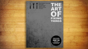 The Art of Fixing Things